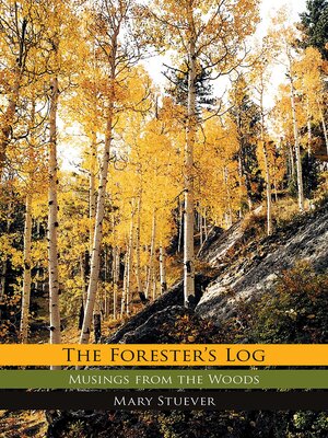 cover image of The Forester's Log